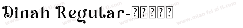 Dinah Regular字体转换